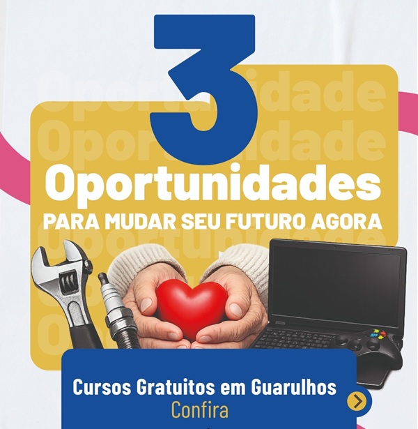 Guarulhos abre 150 vagas em capacitações gratuitas